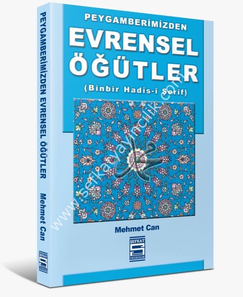 Peygamberimizden Evrensel Hadisler (Binbir Hadis-i Şerif) / النصائح الكونية من سيد البرية