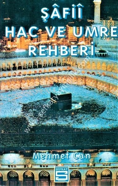 Şafii Hac ve Umre Rehberi