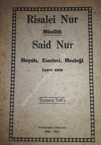 Risale-i Nur Müellifi Said Nur (Hayatı, Eserleri, Mesleği)  /
