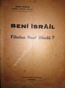 Beni İsrail Filistine Nasıl Döndü /