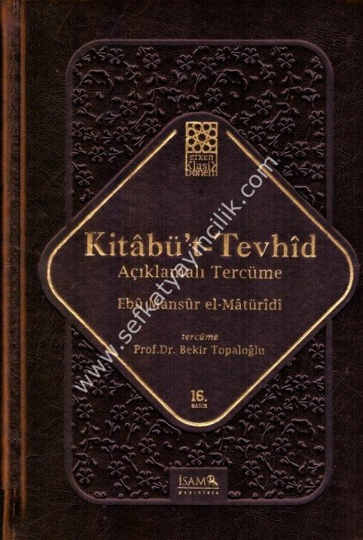Kitabut Tevhdi Açıklamalı Tercüme
