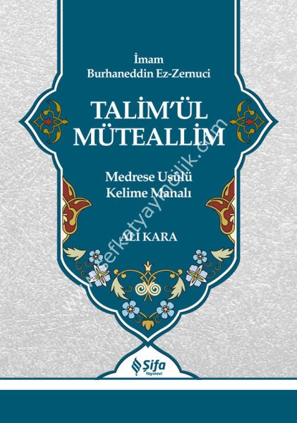 Talimul Müteallim Tercümesi