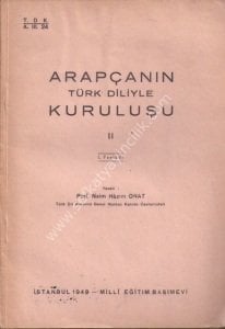 Arapçanın Türk diliyle kuruluşu 1-2  /